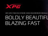 XPG推出XPG SPECTRIX D50 Xtreme DDR4 RGB高性能存储模块
